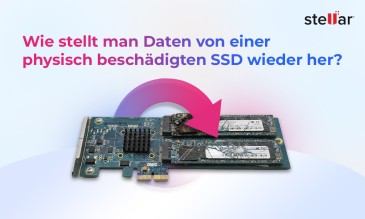 So Stellen Sie Daten von Einer Physisch Beschädigten SSD Wieder Her: Der Expertenratgeber
